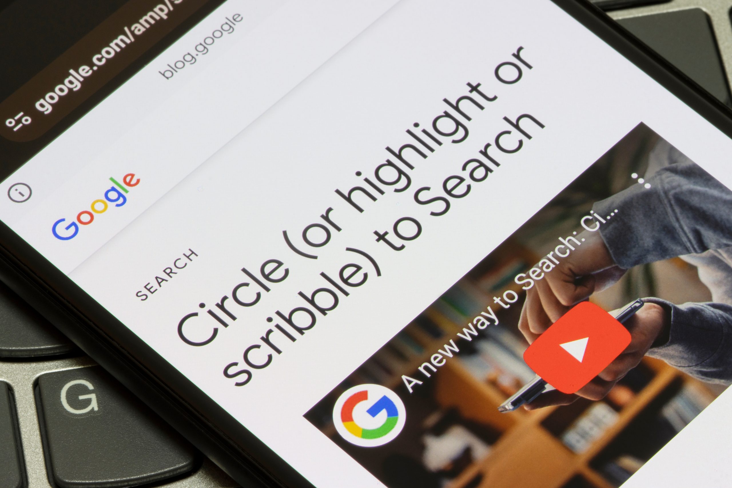 Introduction to Circle (or highlight or scribble) to Search is seen on Google's blog. Circle to Search is a new way to search on android phones with a simple gesture