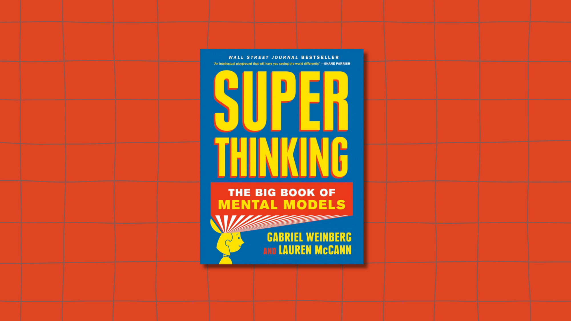 The cover of 'Super Thinking' showing the title in bright yellow block letters above an illustration of a person's profile.