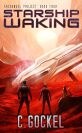 the book cover of starship waking 